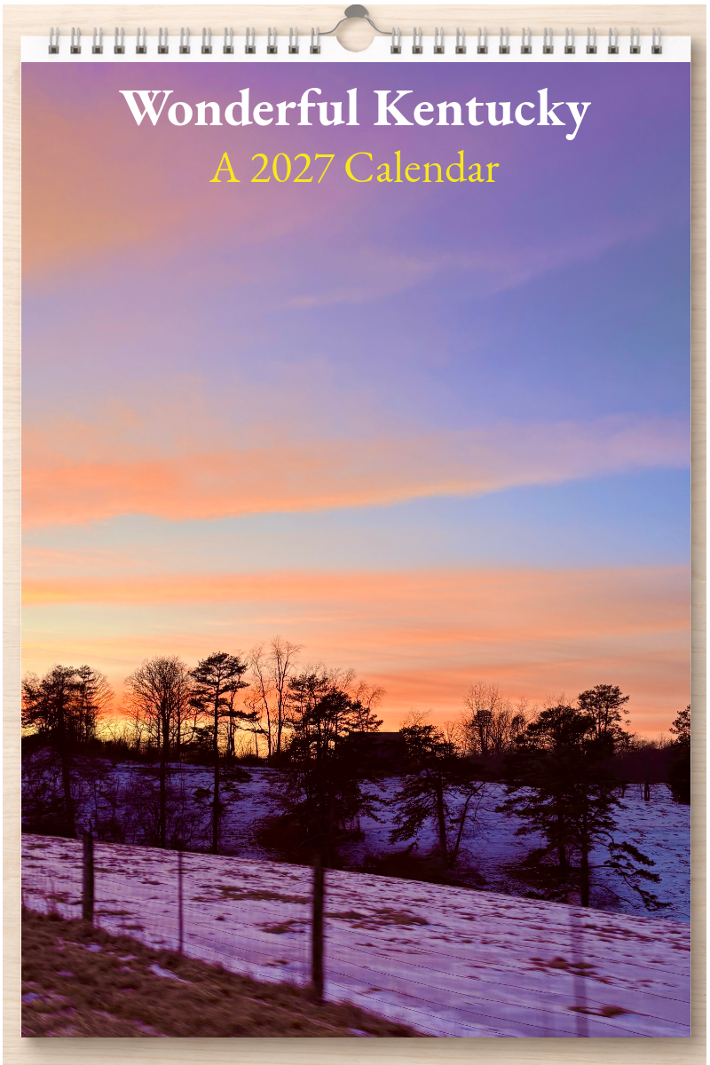 Wonderful Kentucky: A 2027 Calendar