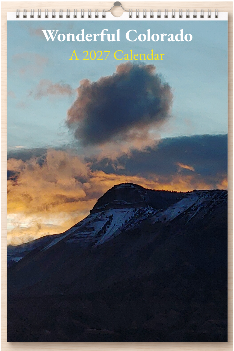 Wonderful Colorado: A 2027 Calendar