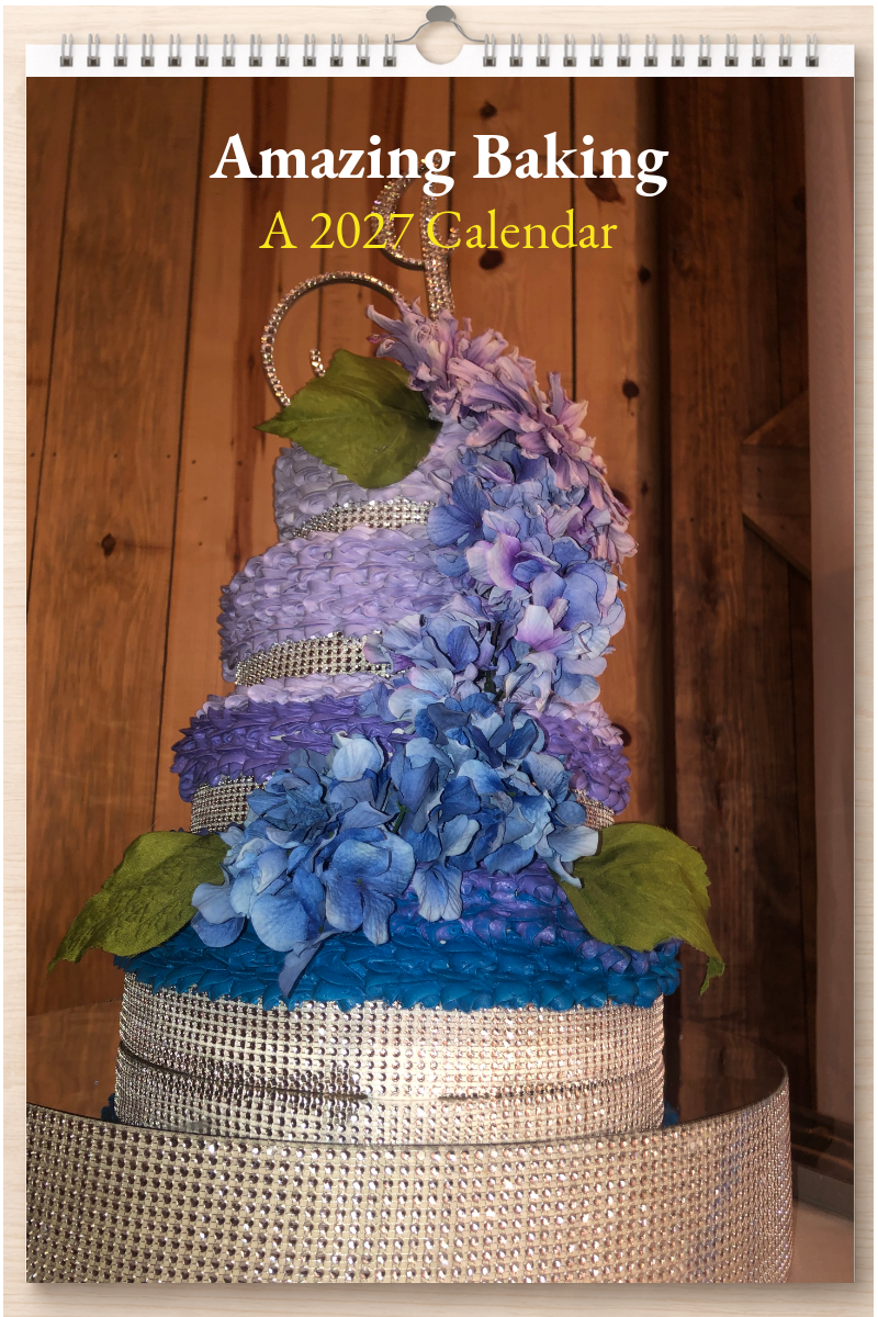 Amazing Baking: A 2027 Calendar