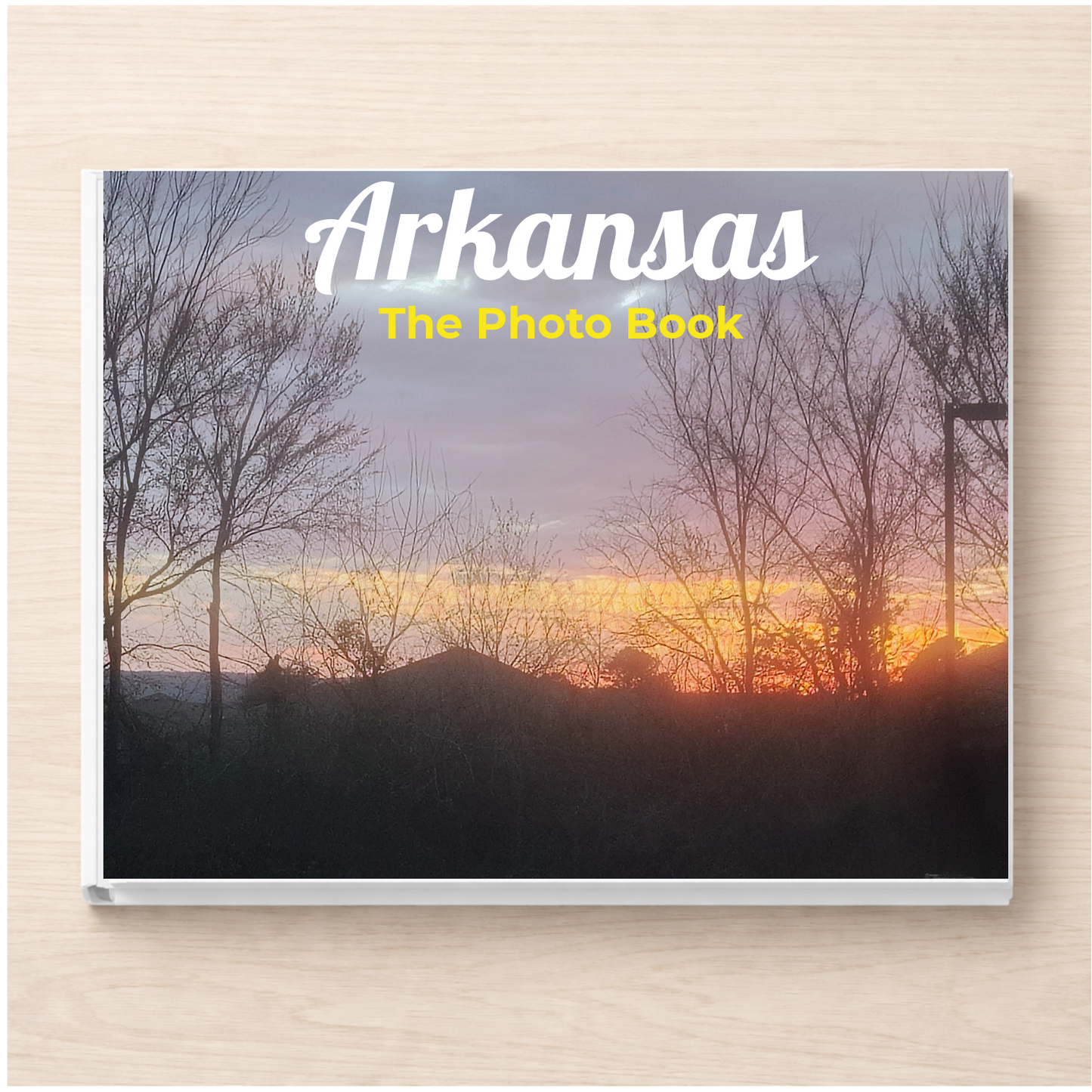 Arkansas: The Photo Book