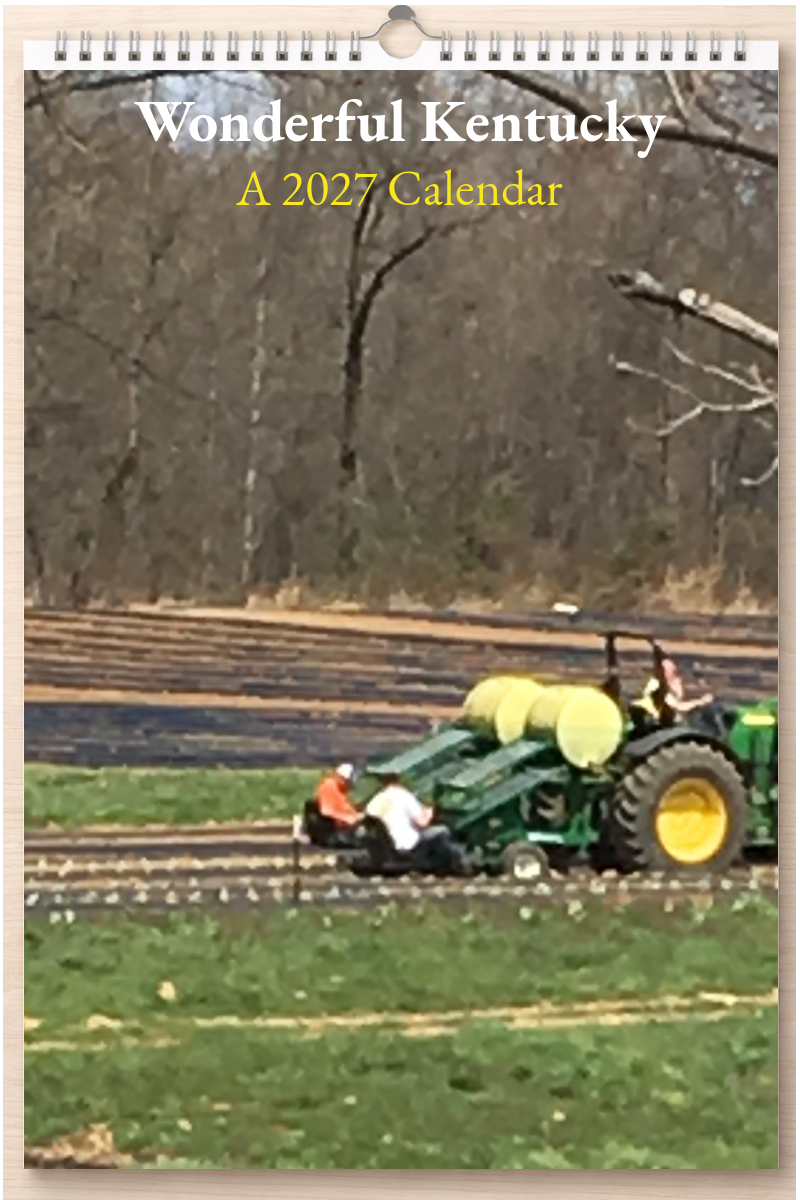 Wonderful Kentucky: A 2027 Calendar