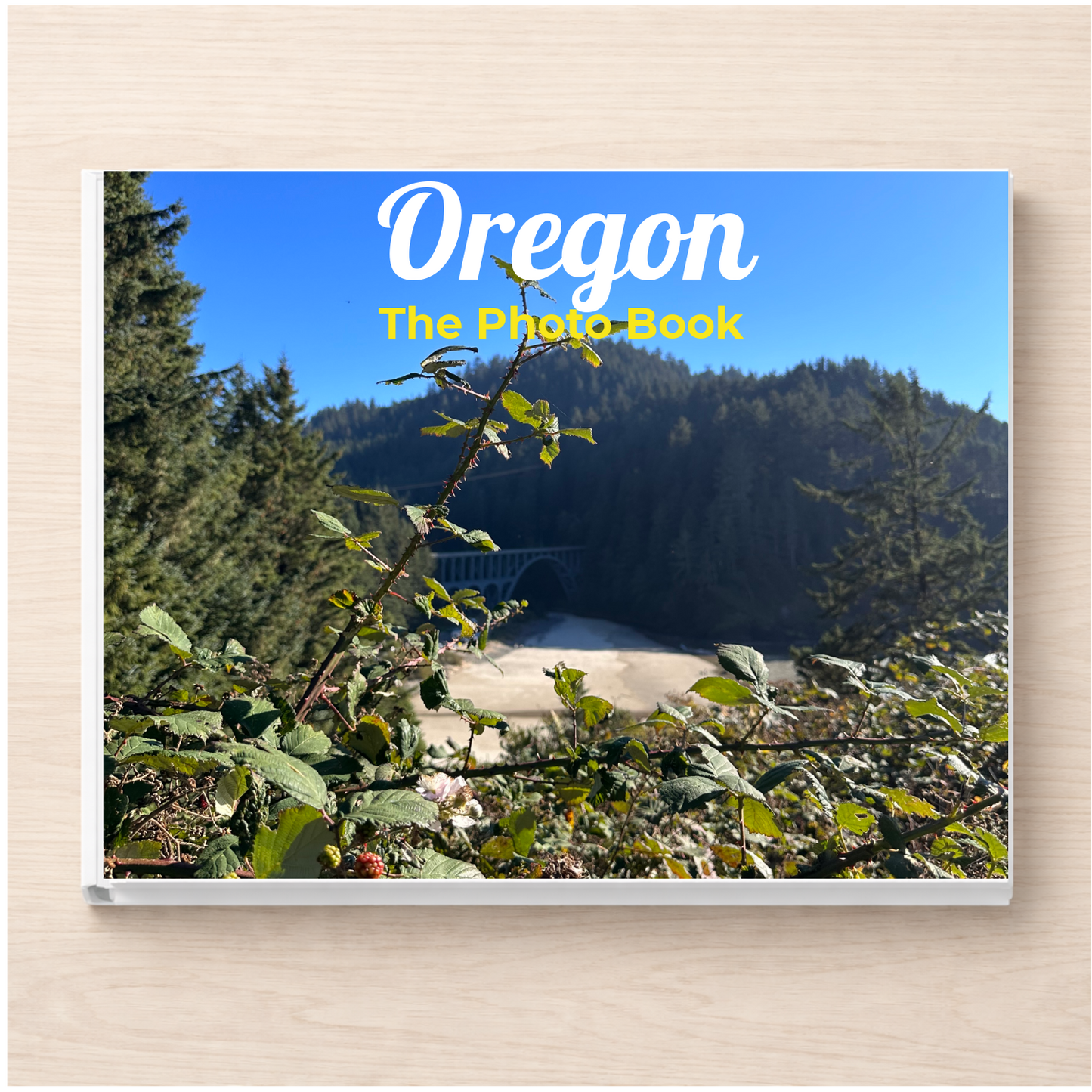 Oregon: The Photo Book