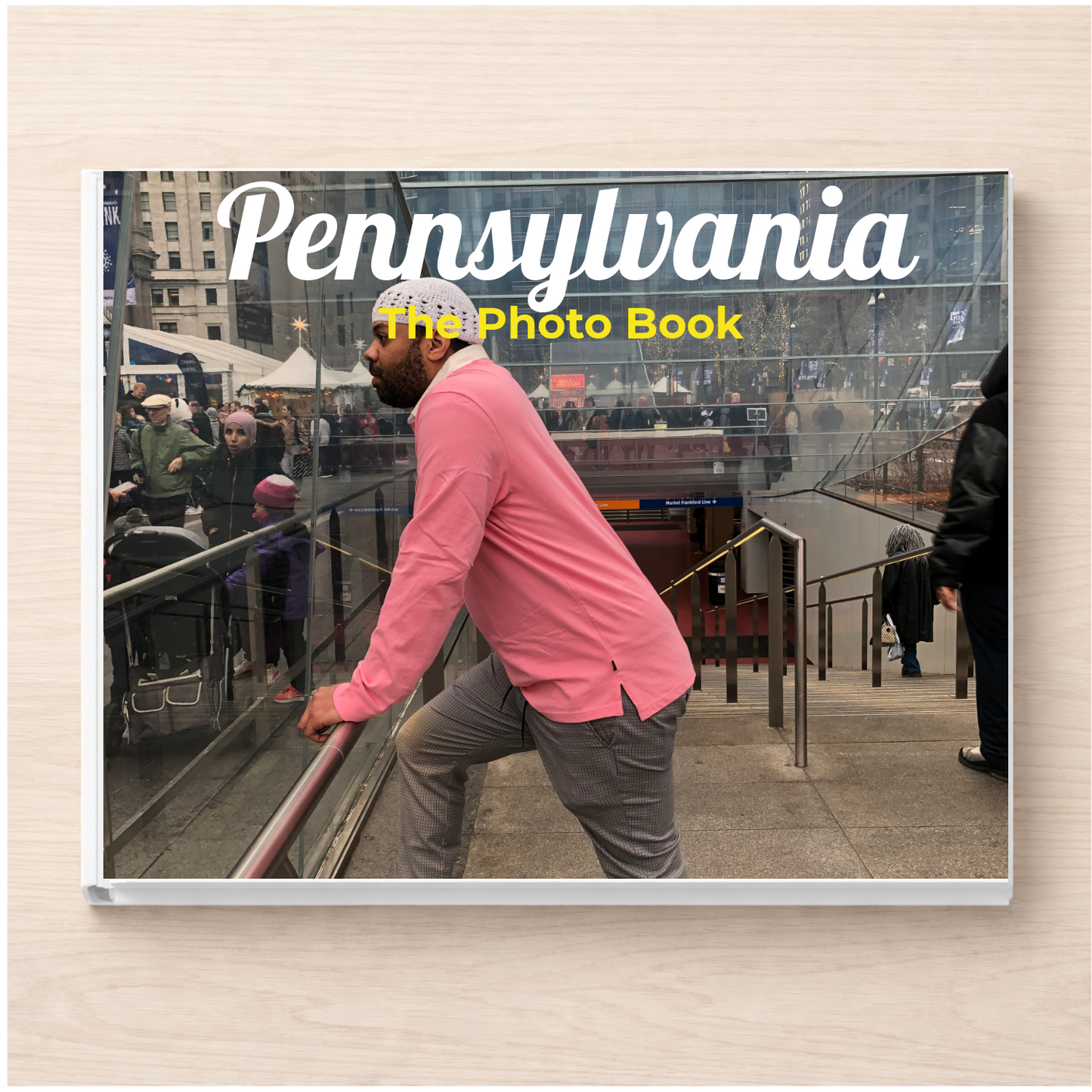 Pennsylvania: The Photo Book