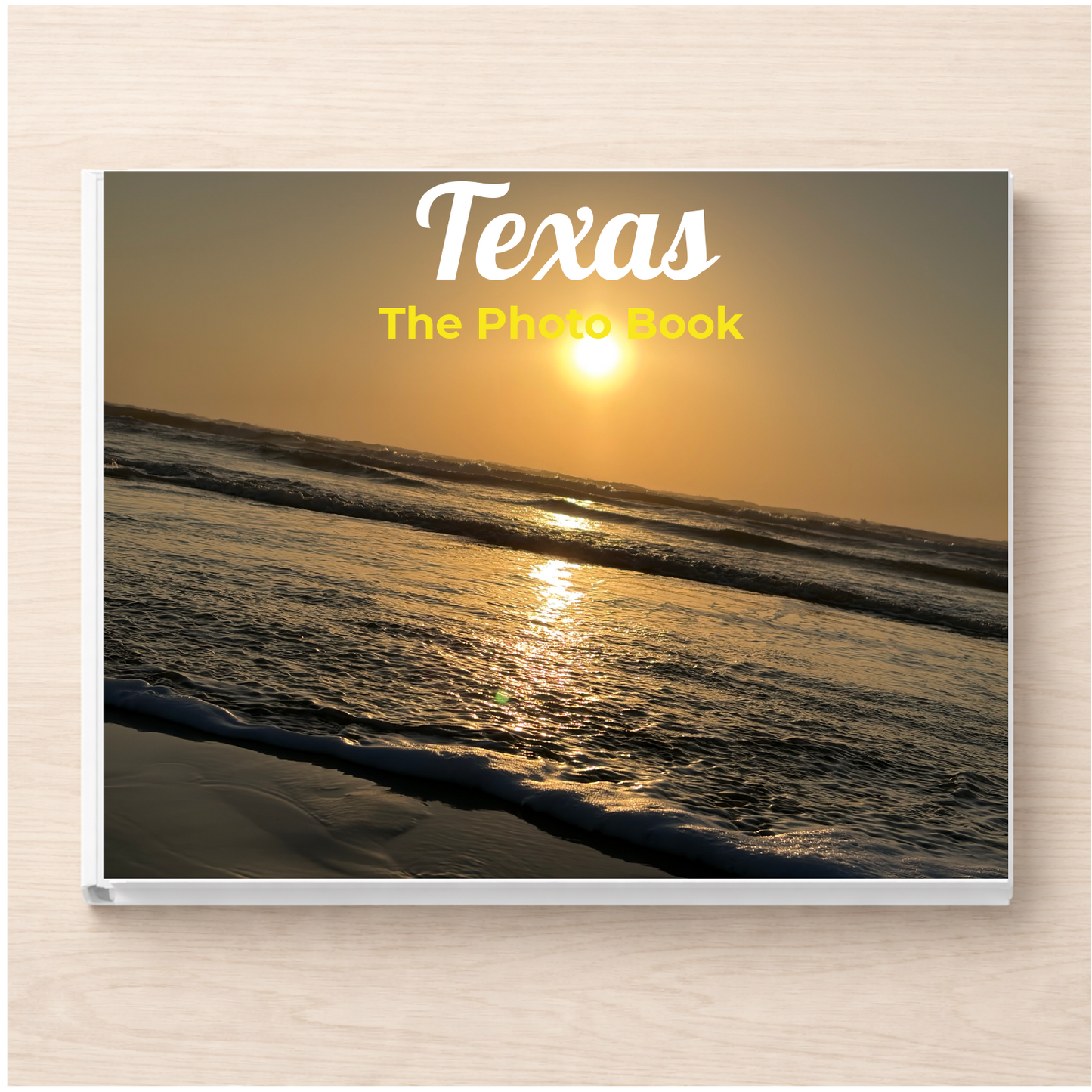 Texas: The Photo Book