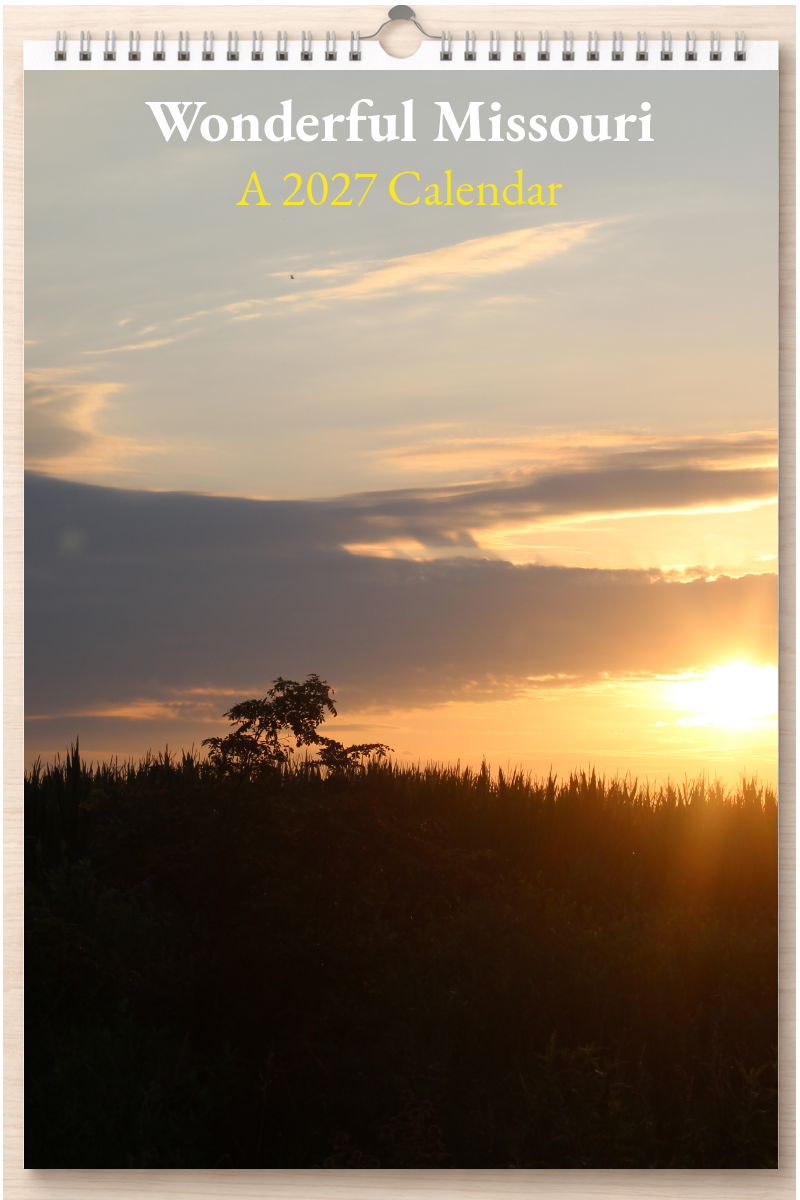 Wonderful Missouri: A 2027 Calendar