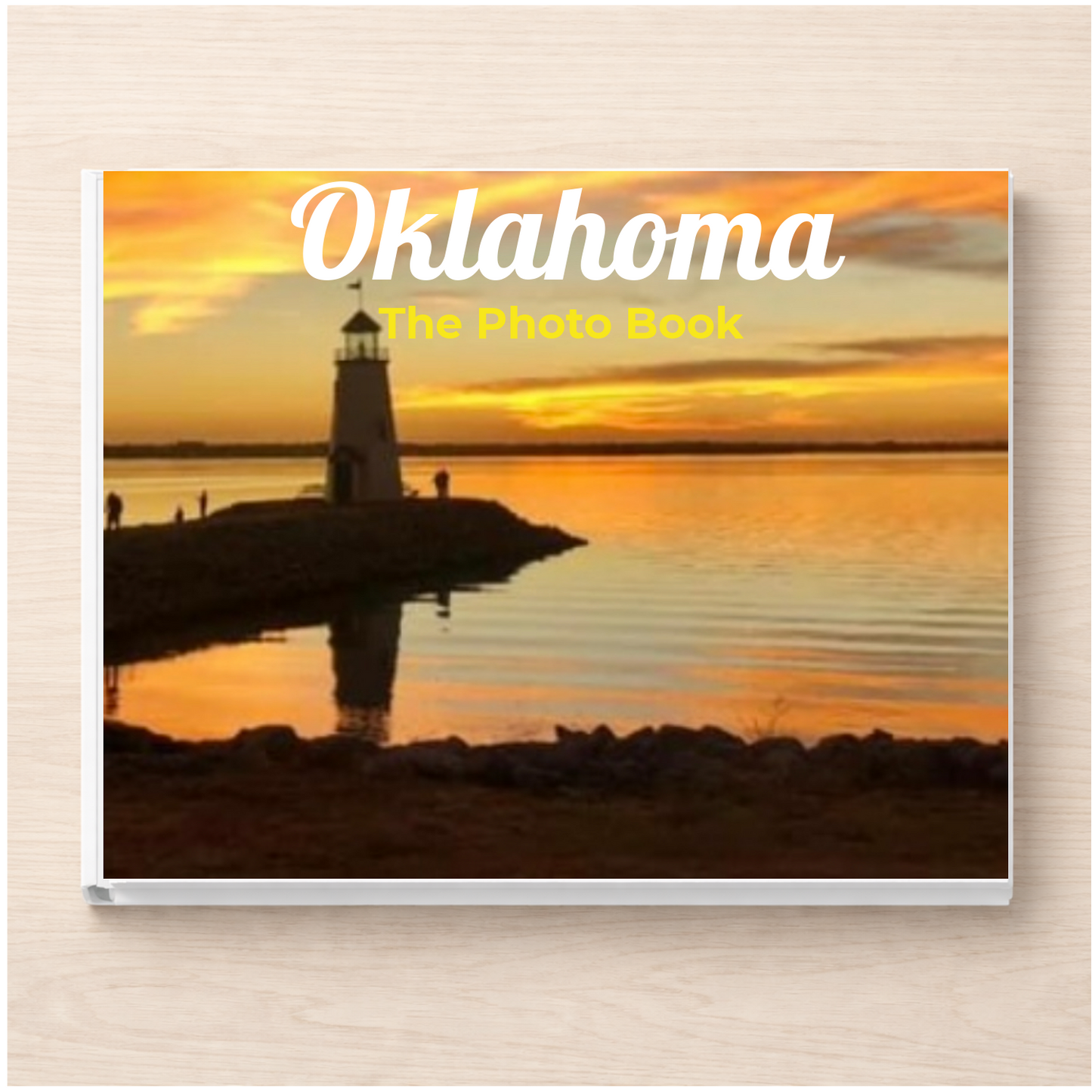 Oklahoma: The Photo Book