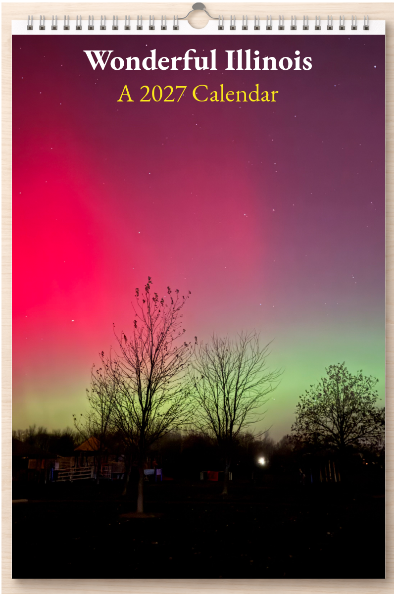 Wonderful Illinois: A 2027 Calendar