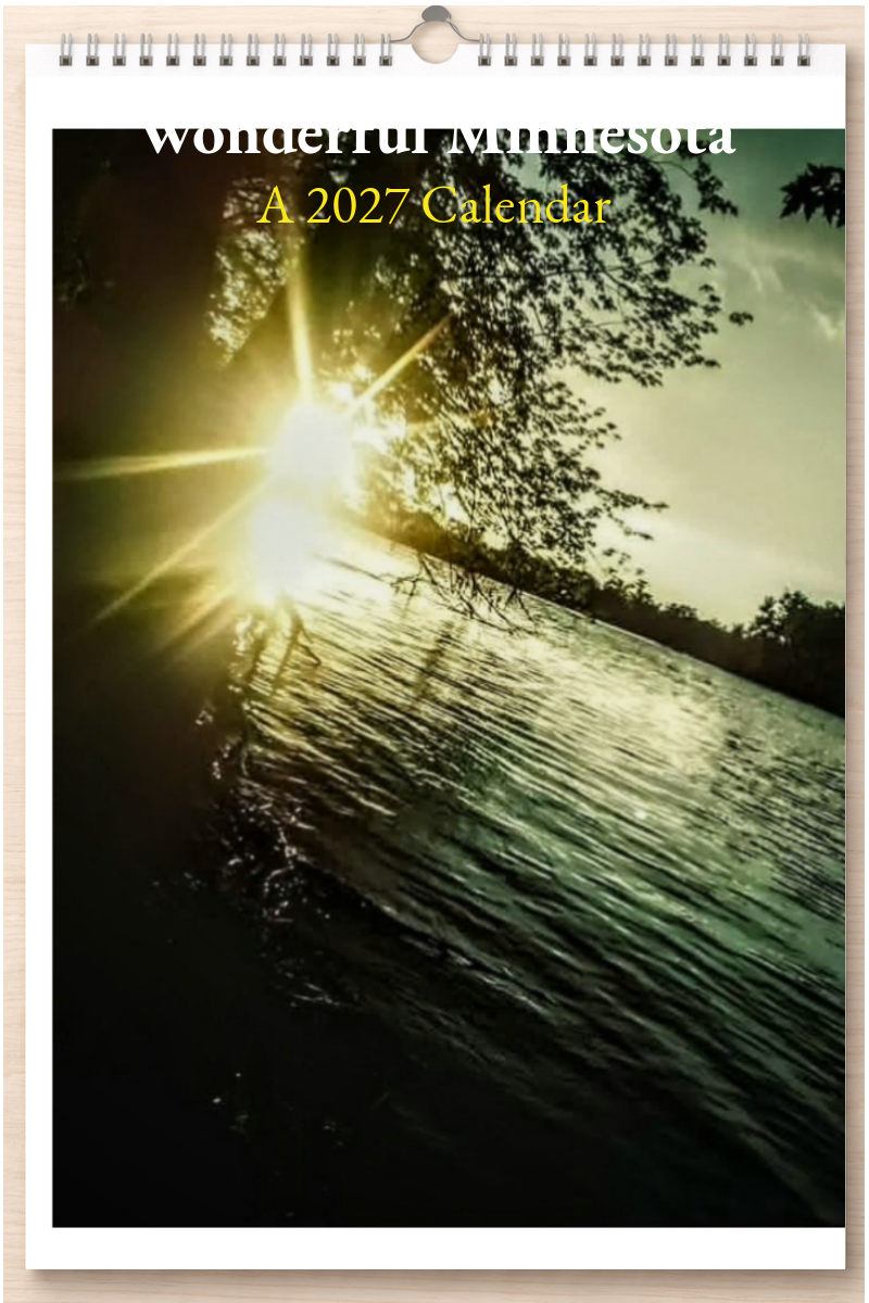 Wonderful Minnesota: A 2027 Calendar