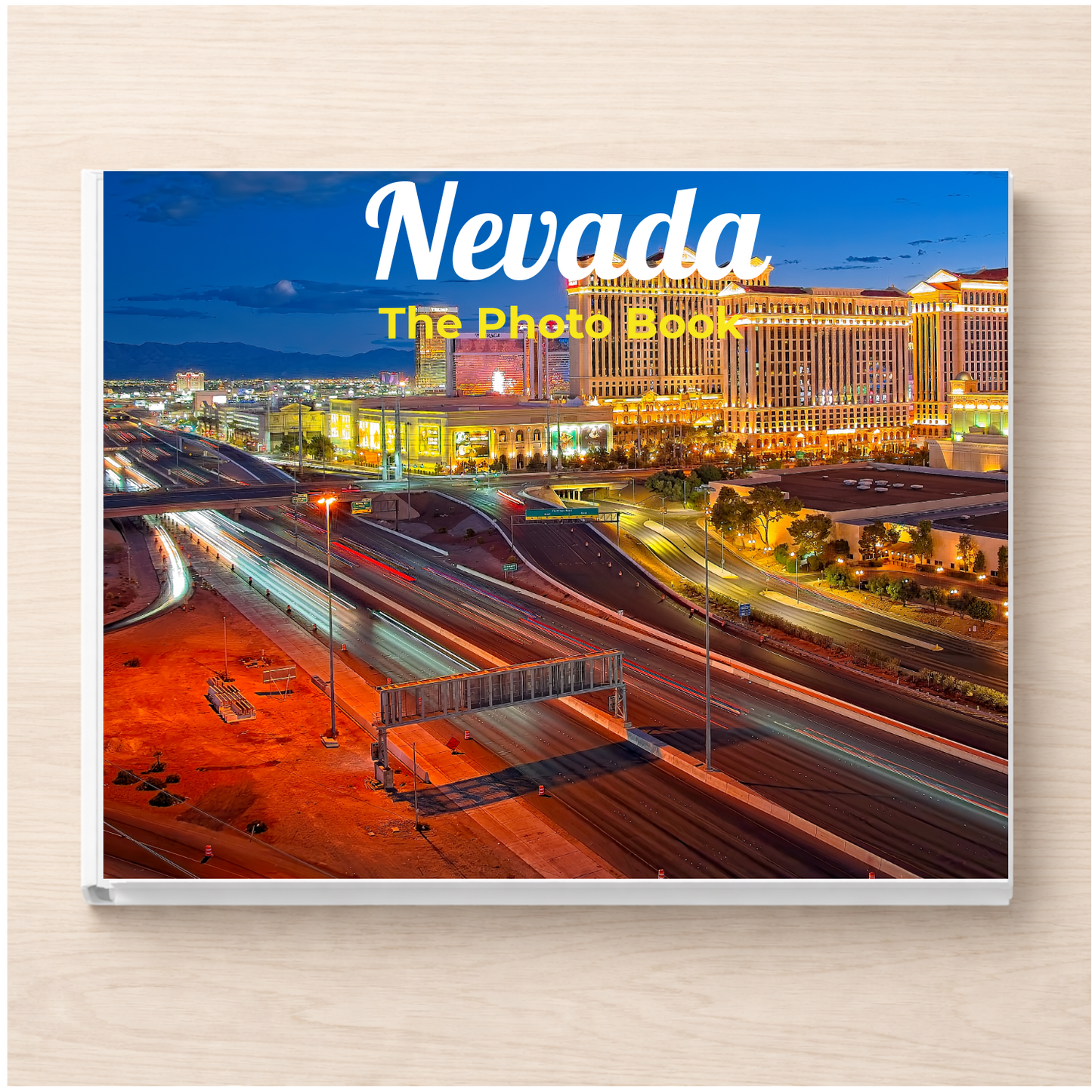 Nevada: The Photo Book