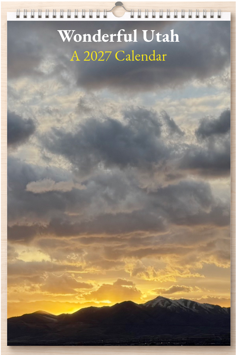 Wonderful Utah: A 2027 Calendar