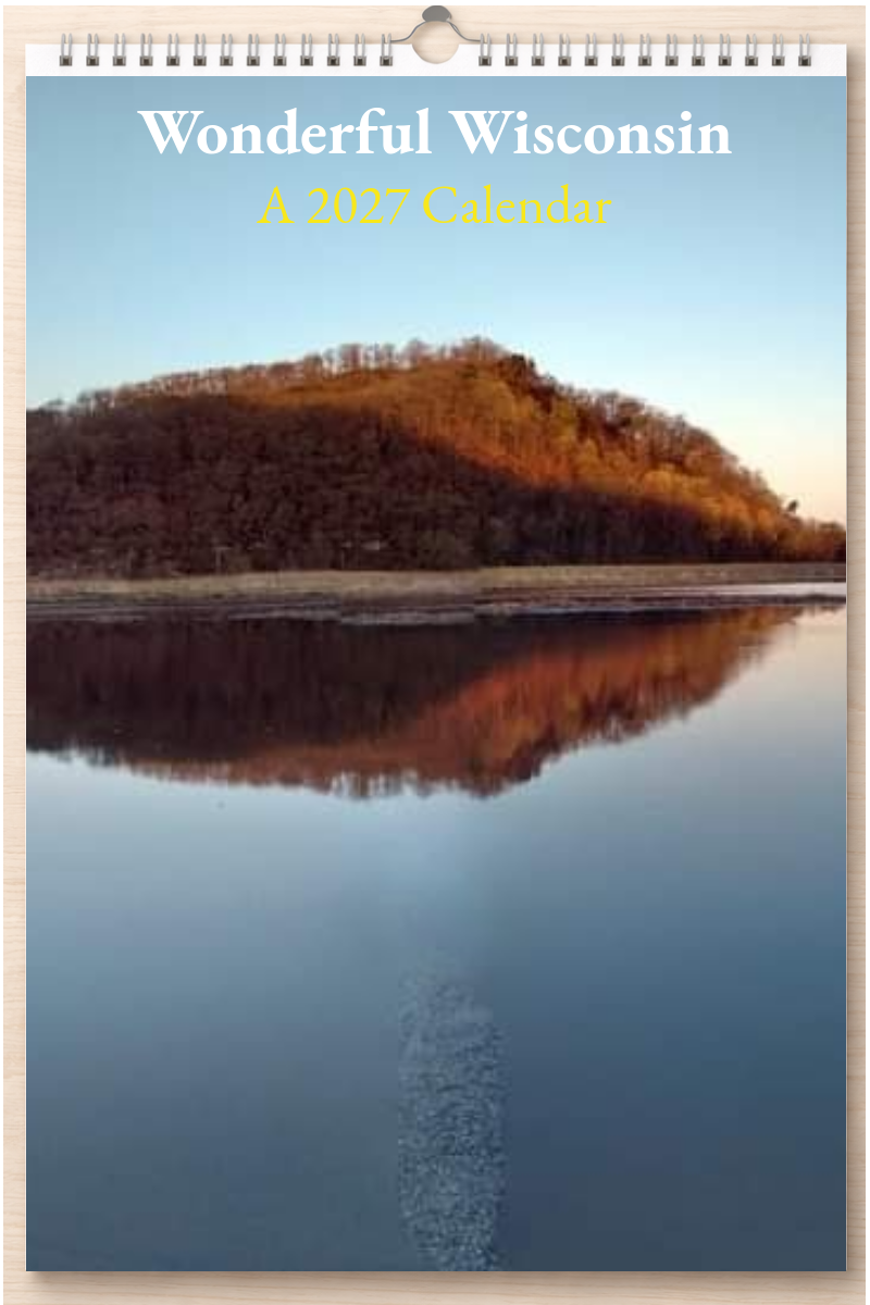 Wonderful Wisconsin: A 2027 Calendar