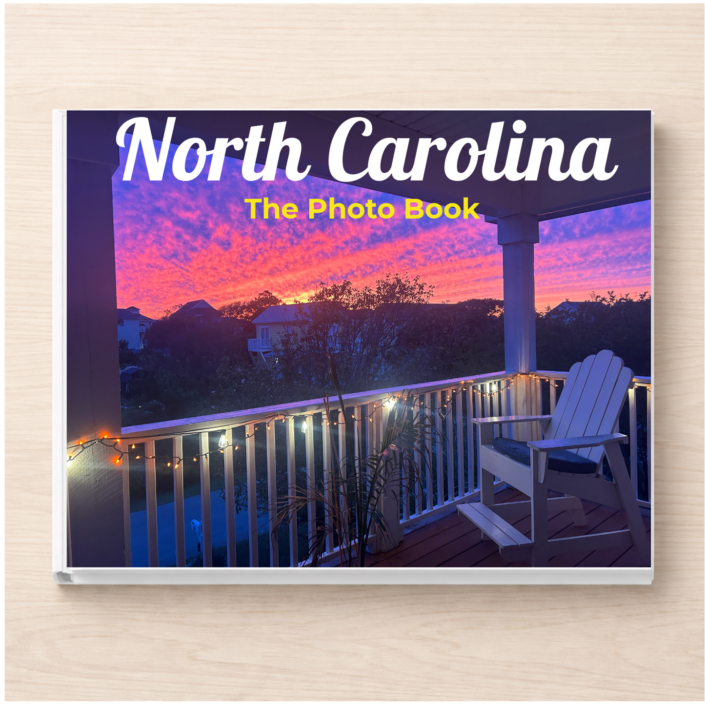 North Carolina: The Photo Book