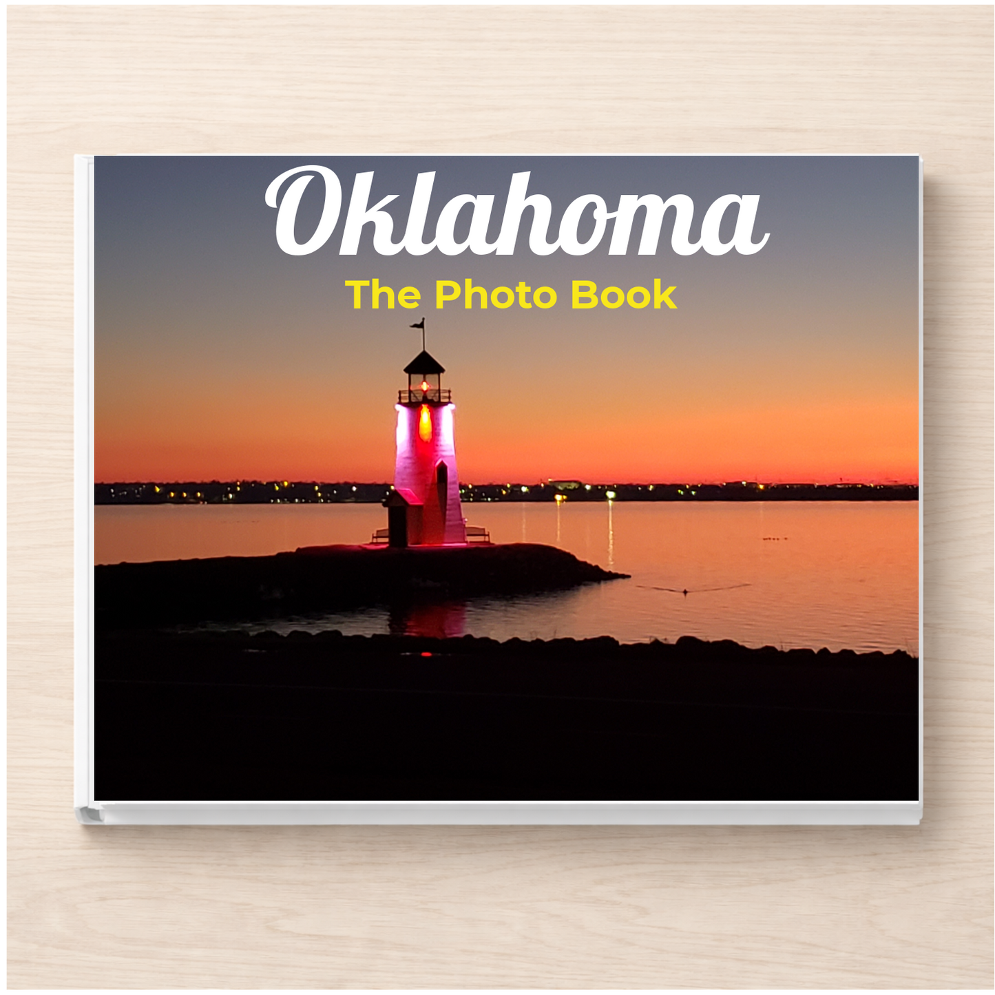 Oklahoma: The Photo Book
