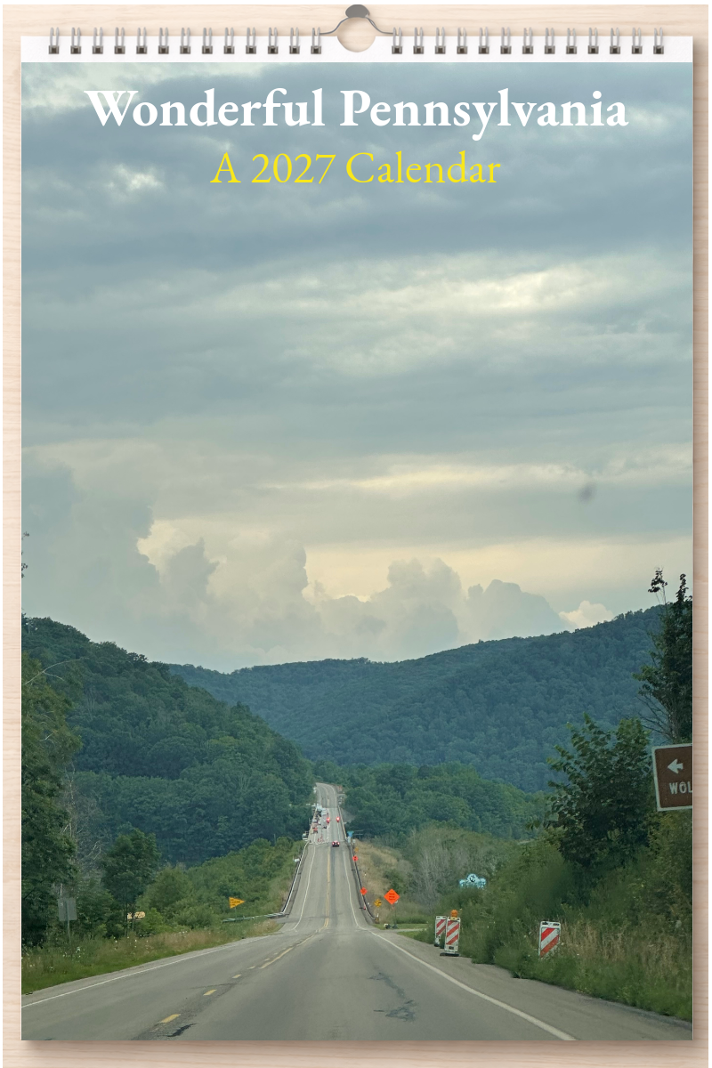 Wonderful Pennsylvania: A 2027 Calendar