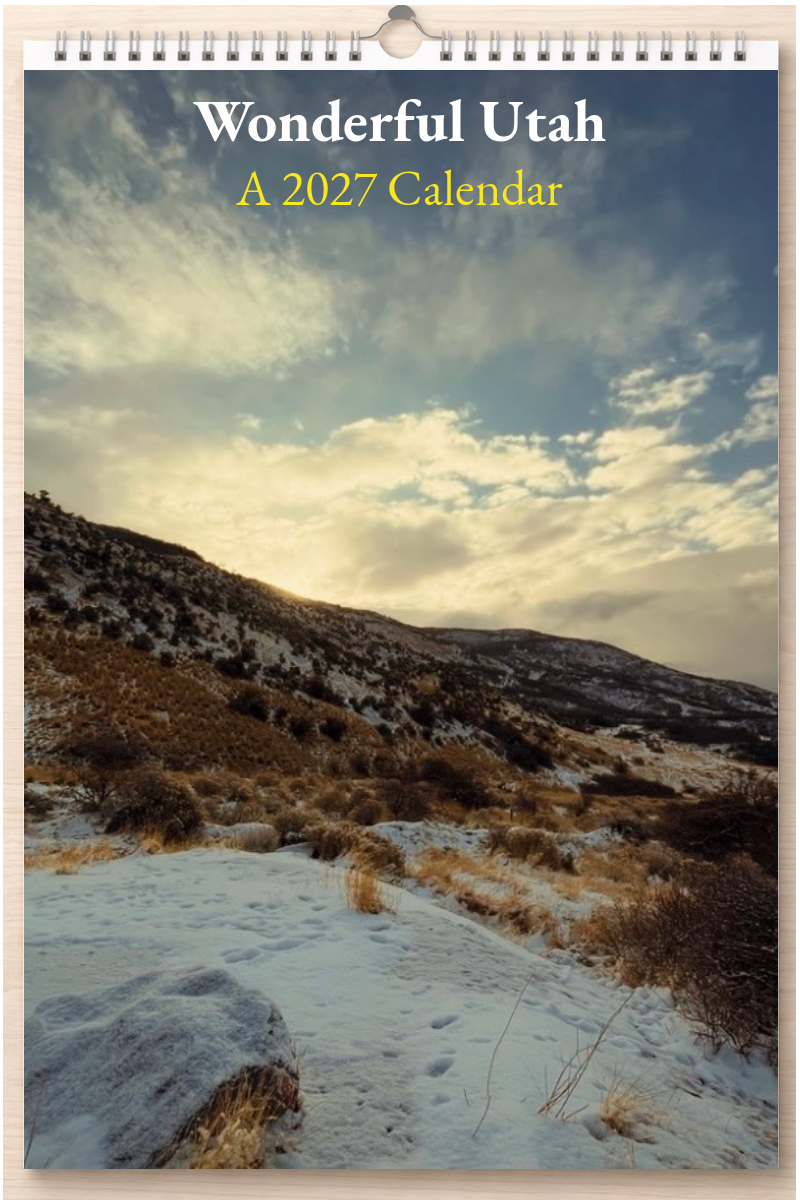 Wonderful Utah: A 2027 Calendar