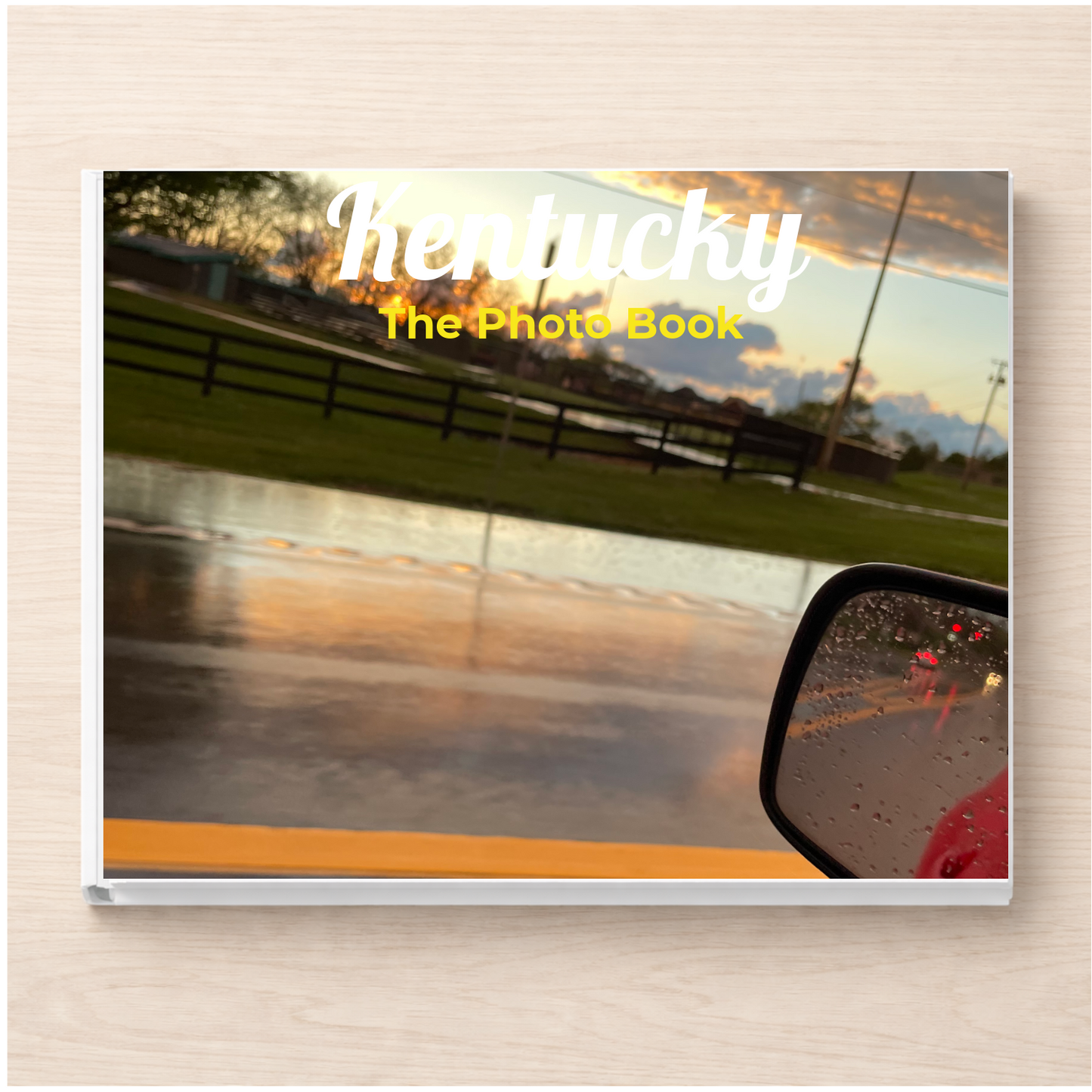 Kentucky: The Photo Book