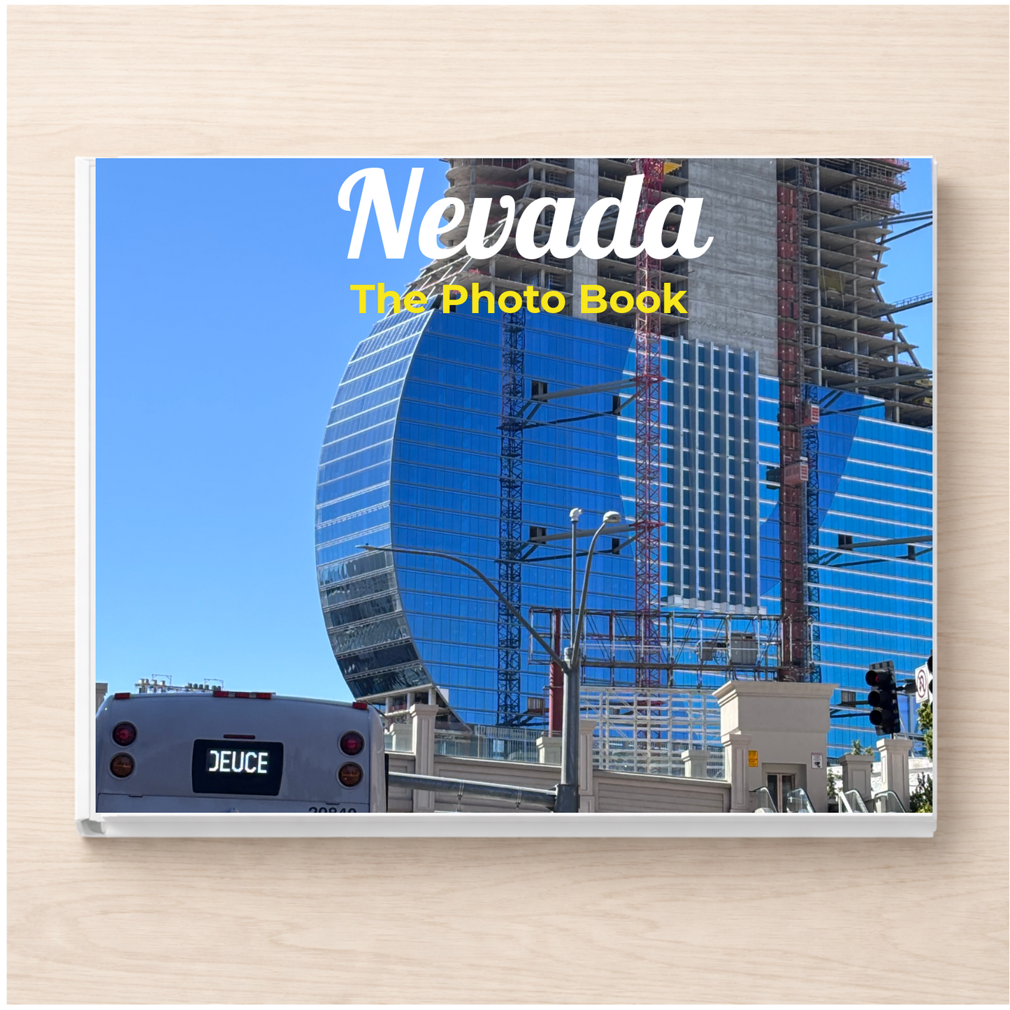 Nevada: The Photo Book