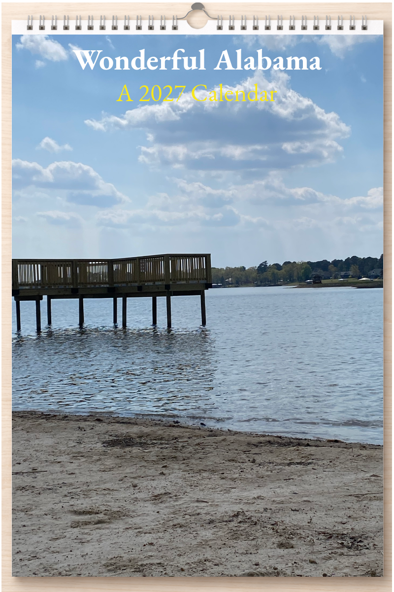 Wonderful Alabama: A 2027 Calendar