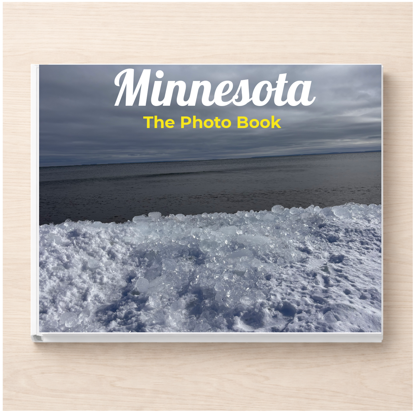 Minnesota: The Photo Book