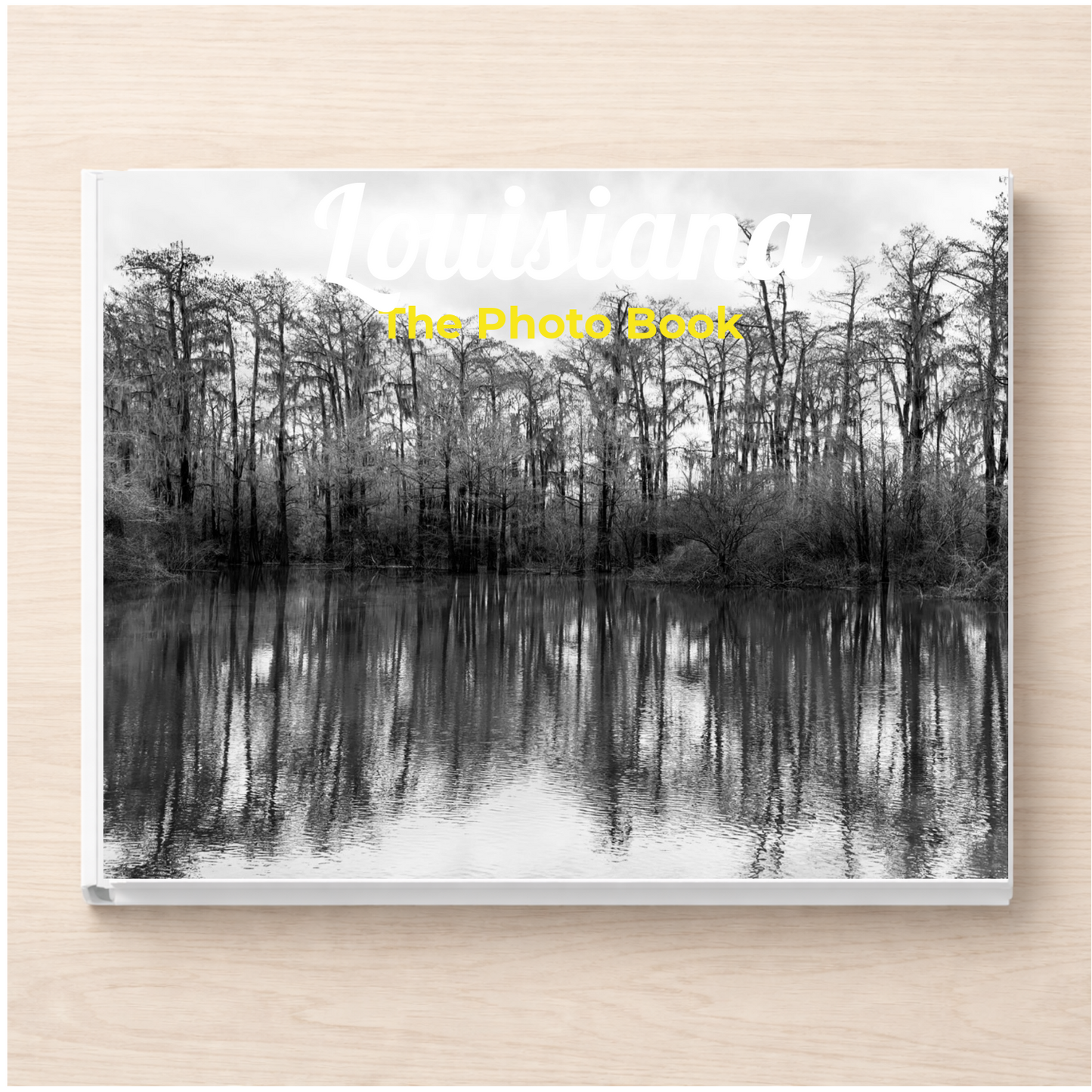 Louisiana: The Photo Book