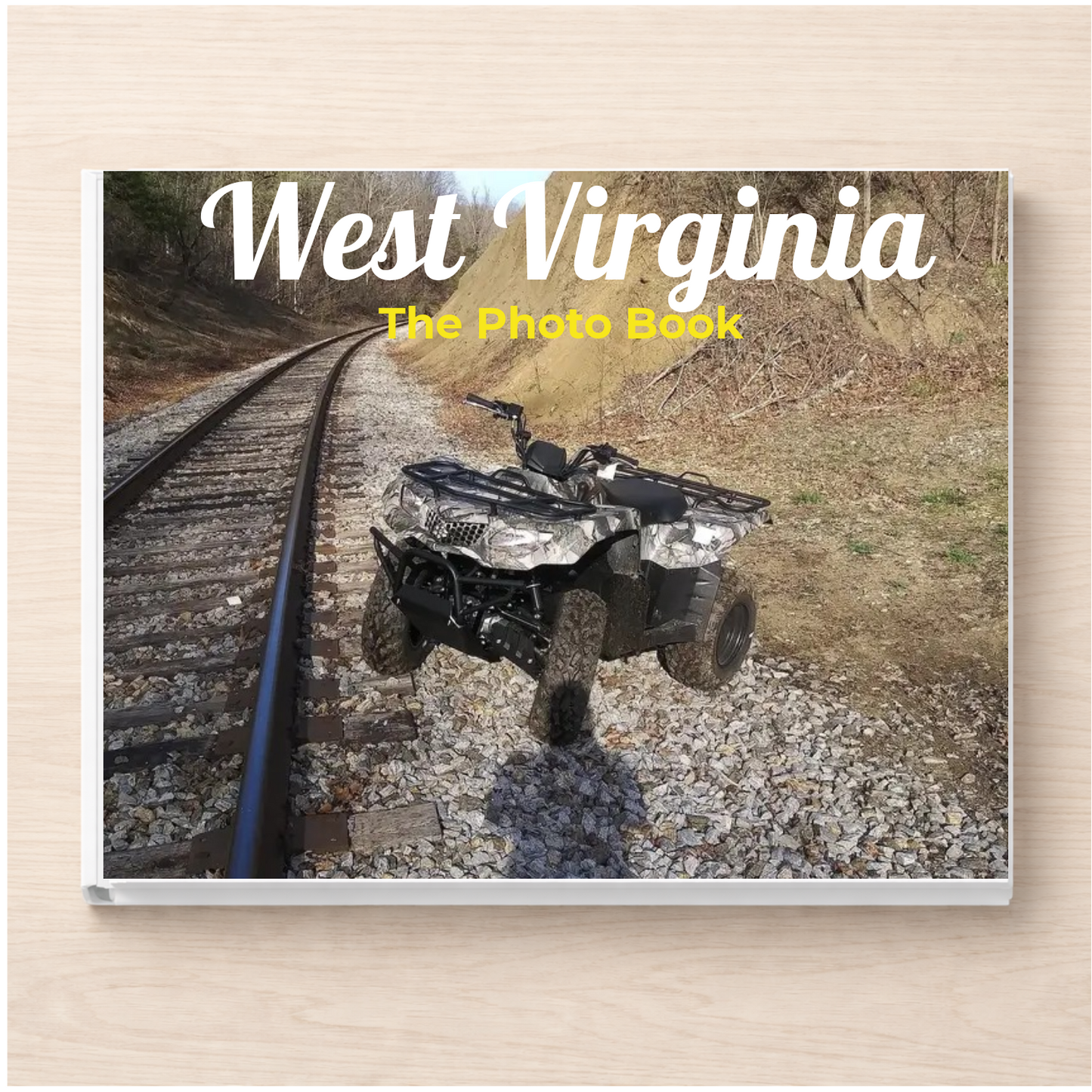West Virginia: The Photo Book
