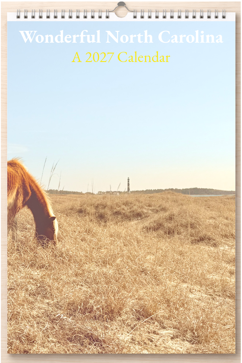 Wonderful North Carolina: A 2027 Calendar