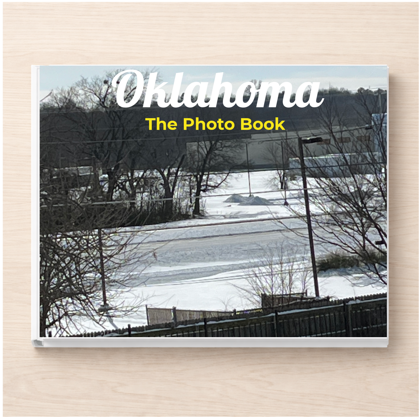 Oklahoma: The Photo Book