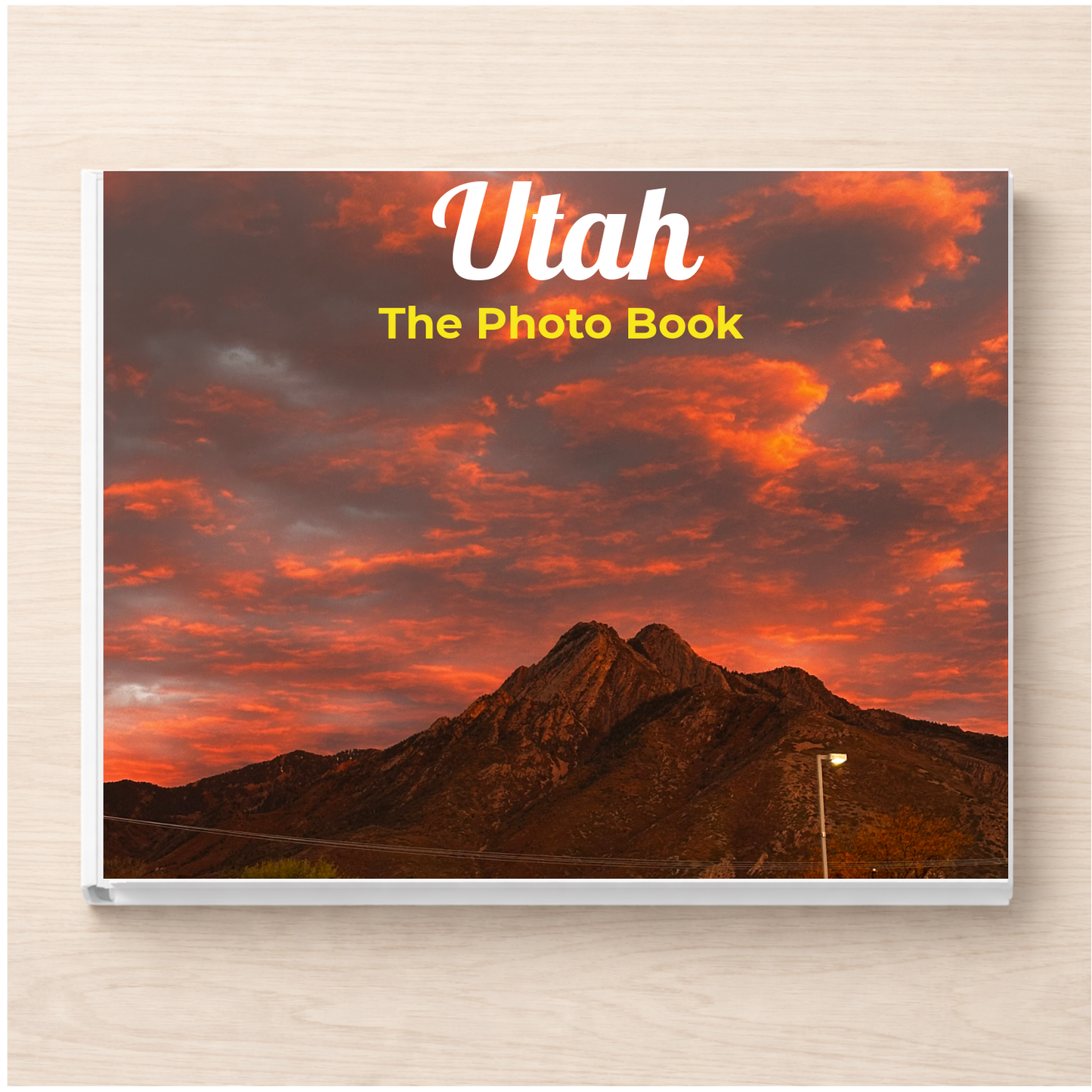 Utah: The Photo Book