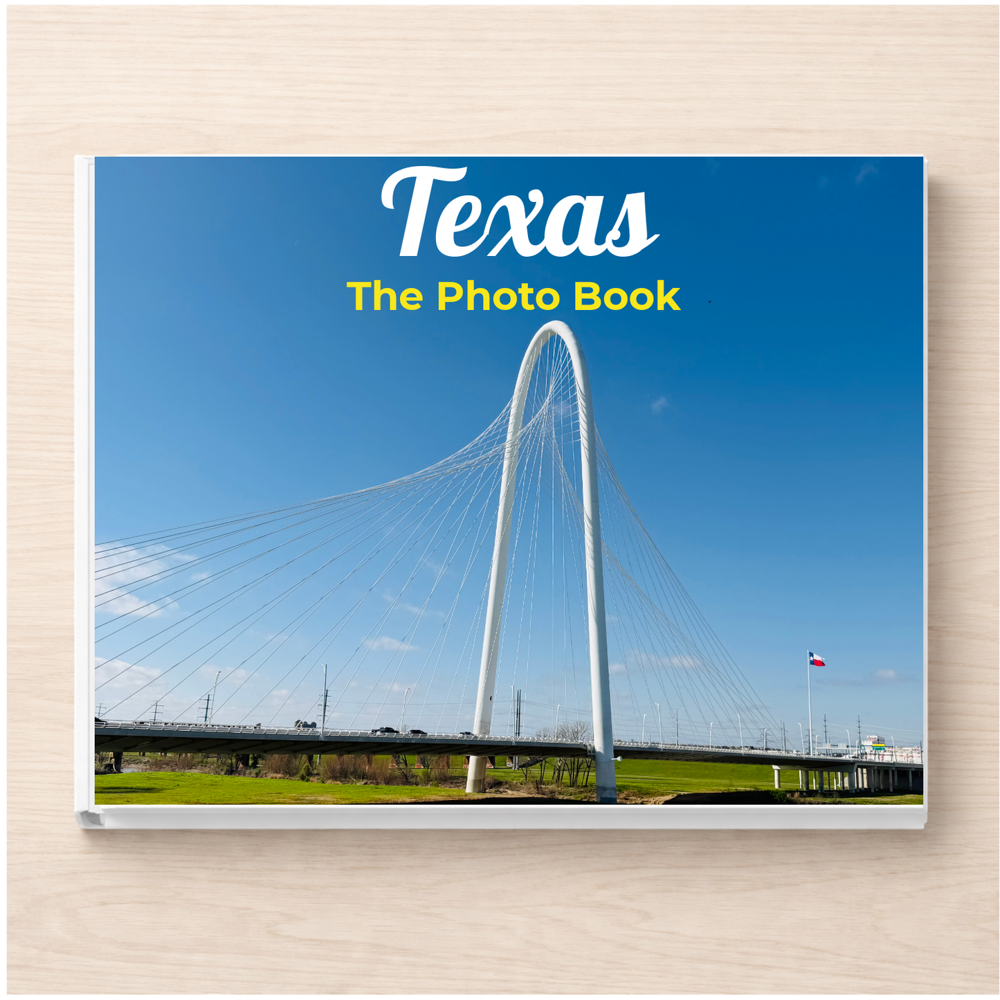 Texas: The Photo Book