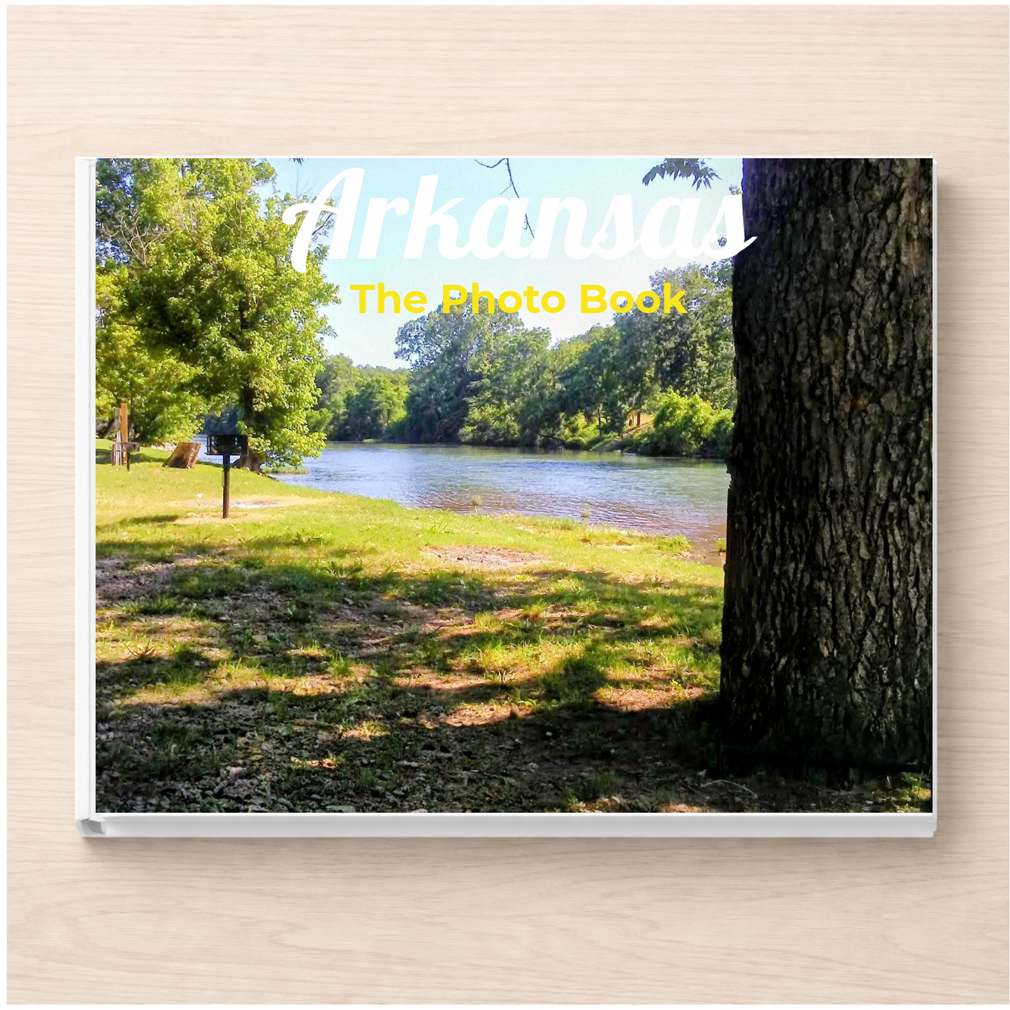 Arkansas: The Photo Book