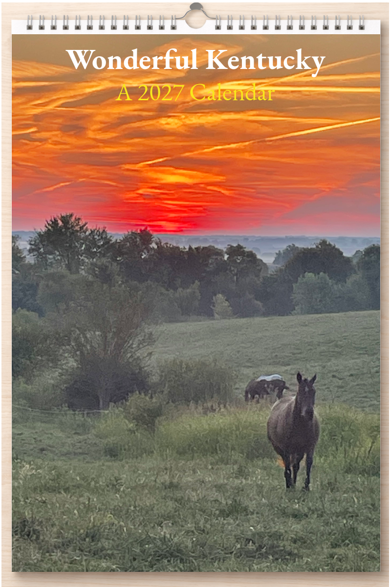 Wonderful Kentucky: A 2027 Calendar