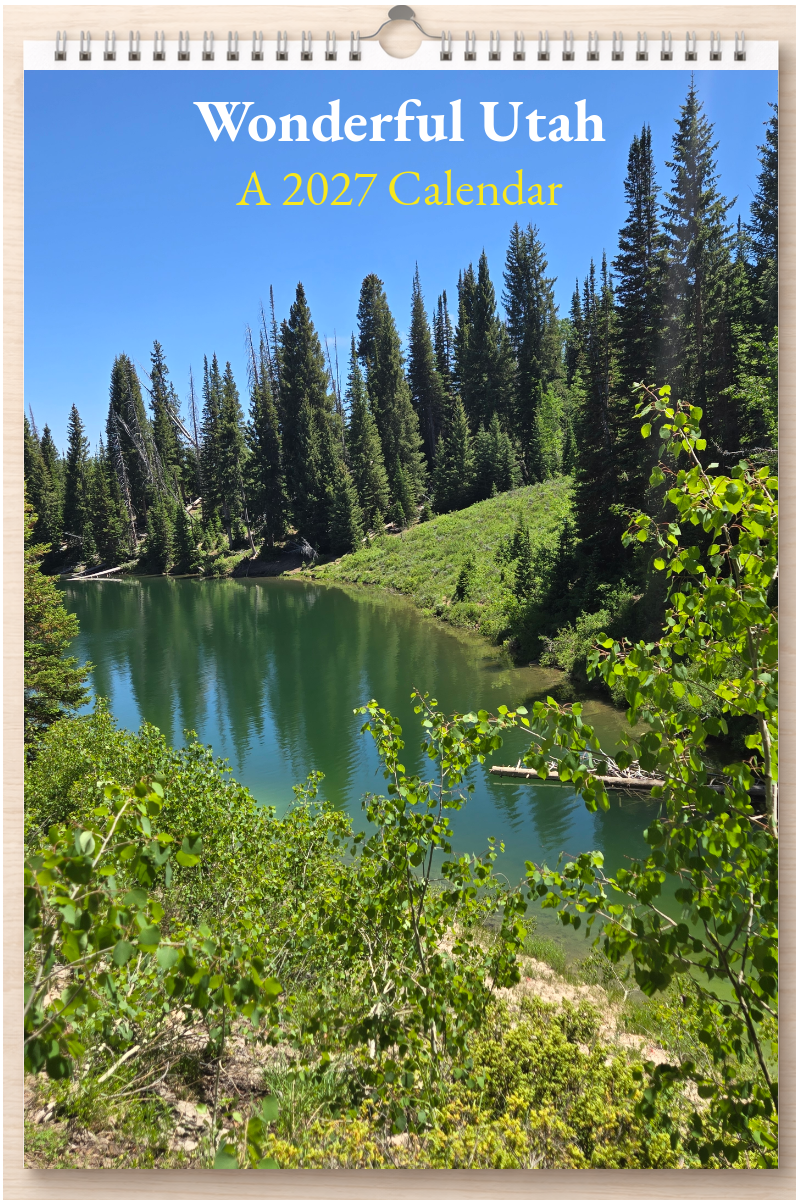 Wonderful Utah: A 2027 Calendar