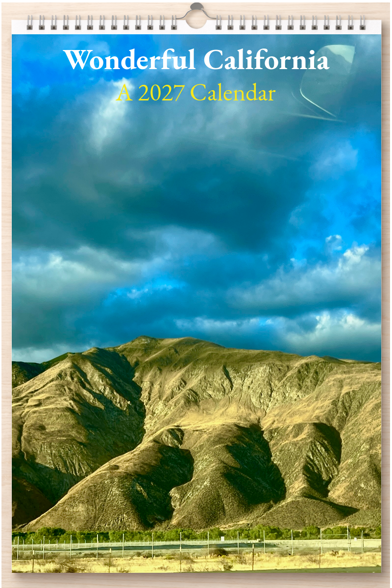 Wonderful California: A 2027 Calendar