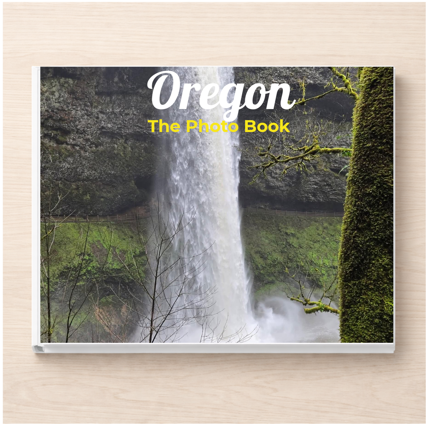 Oregon: The Photo Book