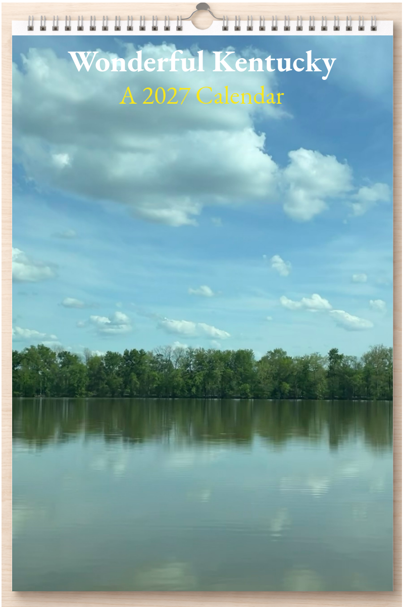 Wonderful Kentucky: A 2027 Calendar