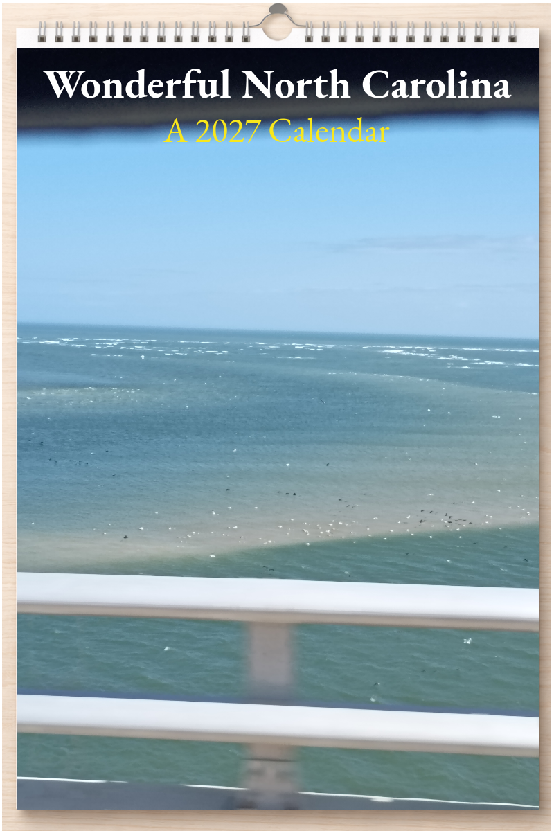 Wonderful North Carolina: A 2027 Calendar