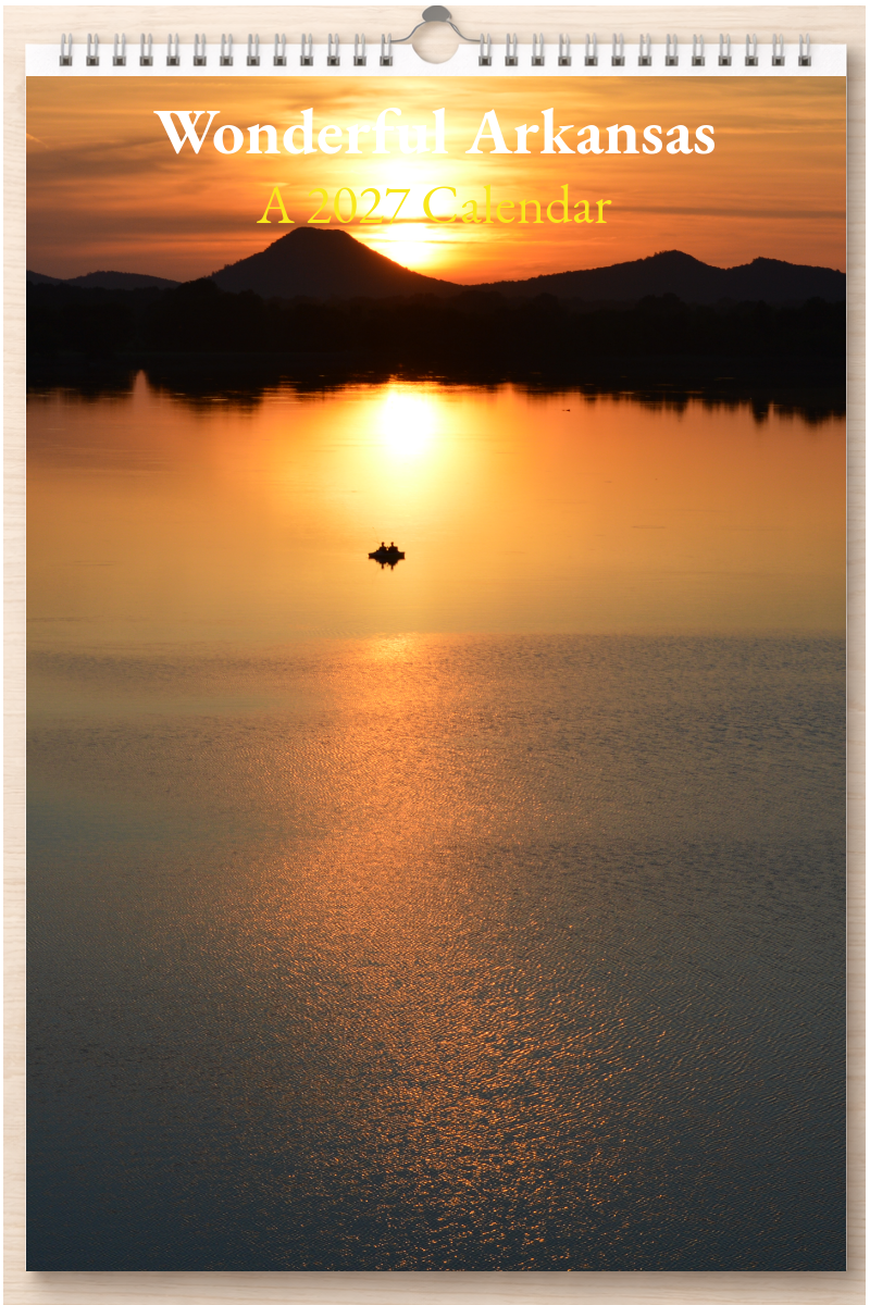 Wonderful Arkansas: A 2027 Calendar