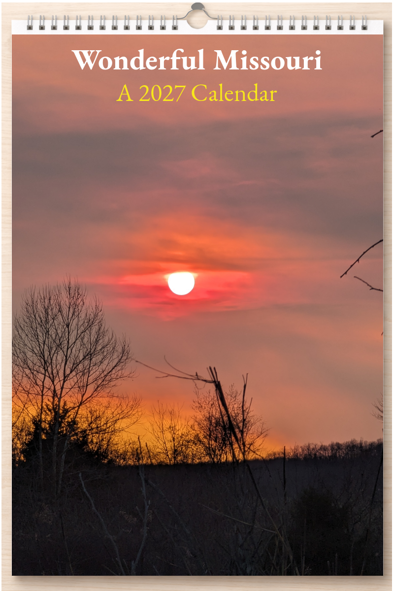Wonderful Missouri: A 2027 Calendar