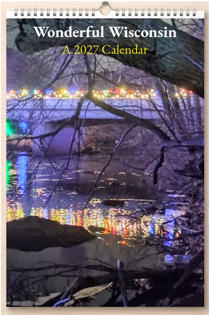 Wonderful Wisconsin: A 2027 Calendar