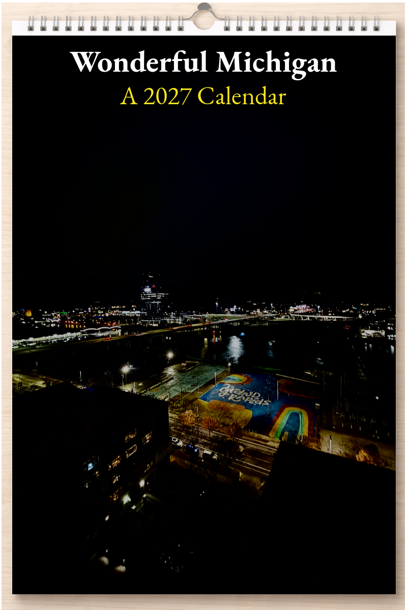 Wonderful Michigan: A 2027 Calendar
