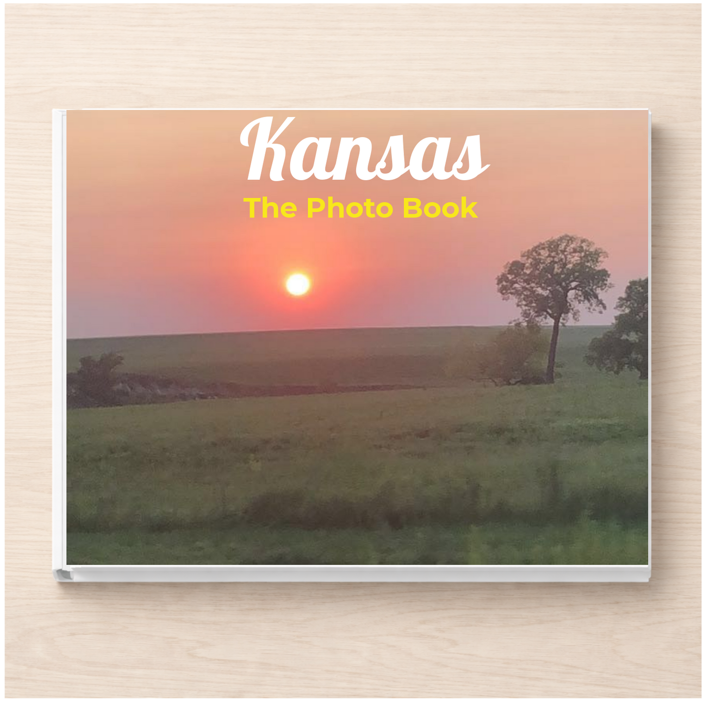 Kansas: The Photo Book