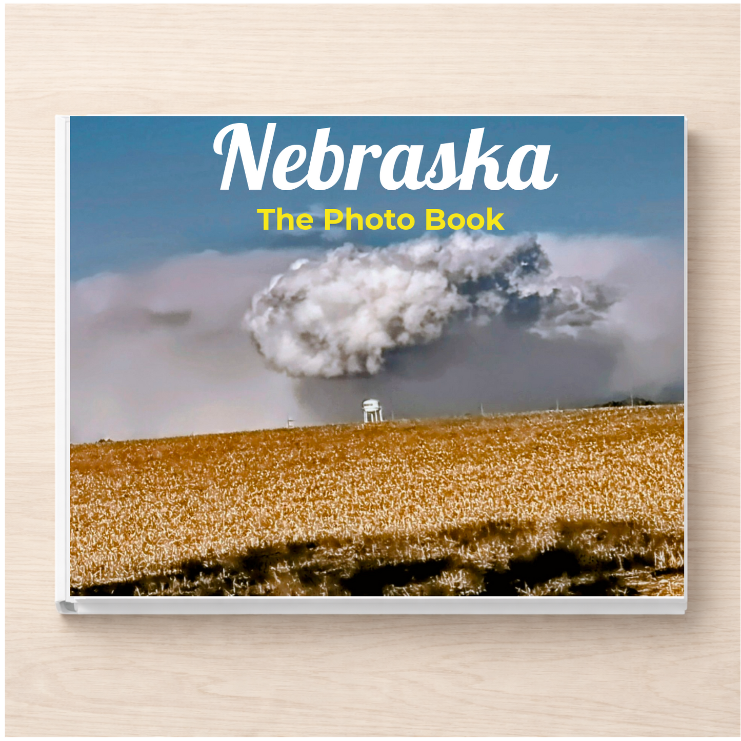 Nebraska: The Photo Book