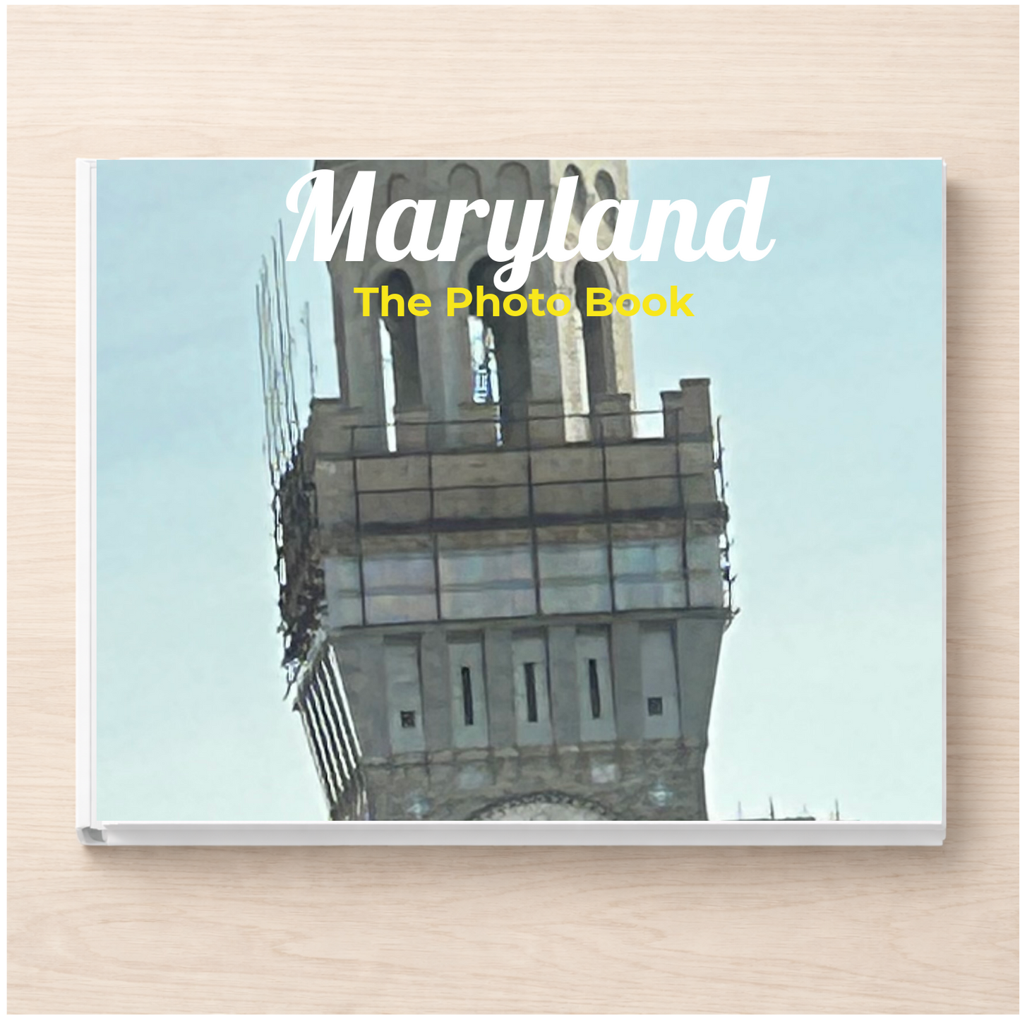 Maryland: The Photo Book