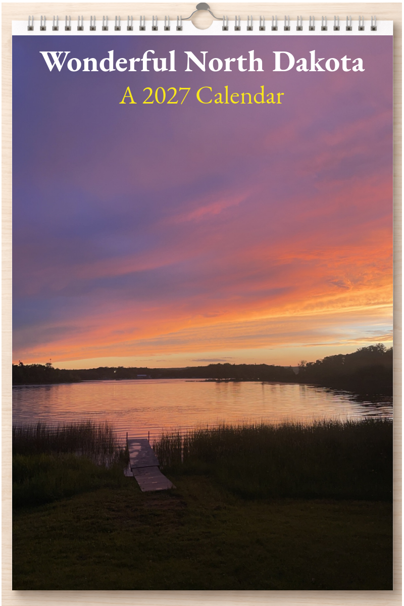 Wonderful North Dakota: A 2027 Calendar