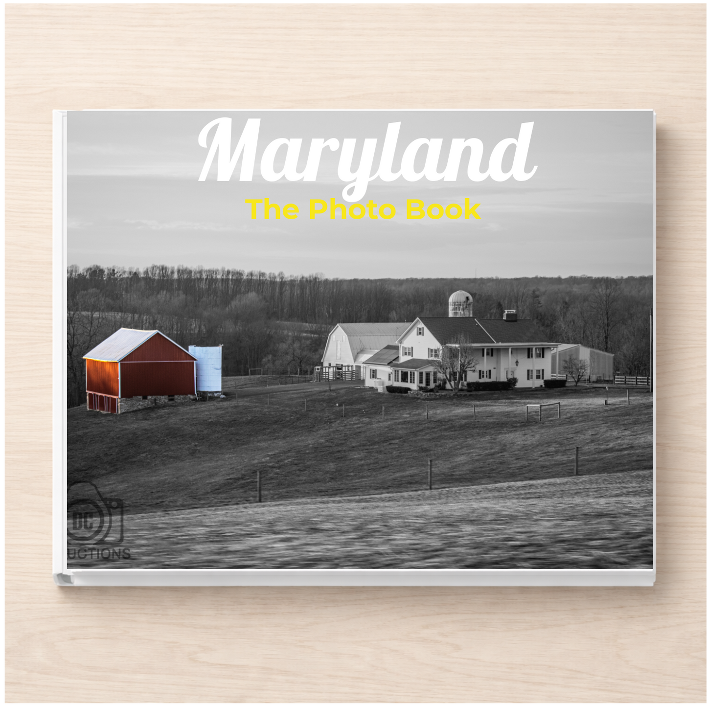 Maryland: The Photo Book