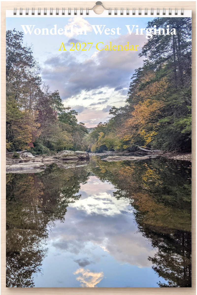 Wonderful West Virginia: A 2027 Calendar