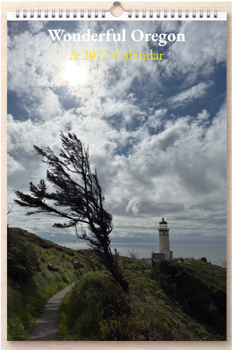 Wonderful Oregon: A 2027 Calendar