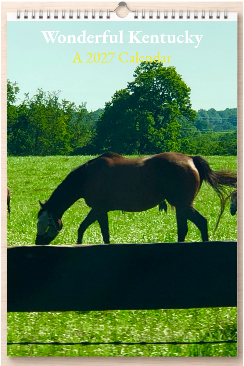 Wonderful Kentucky: A 2027 Calendar