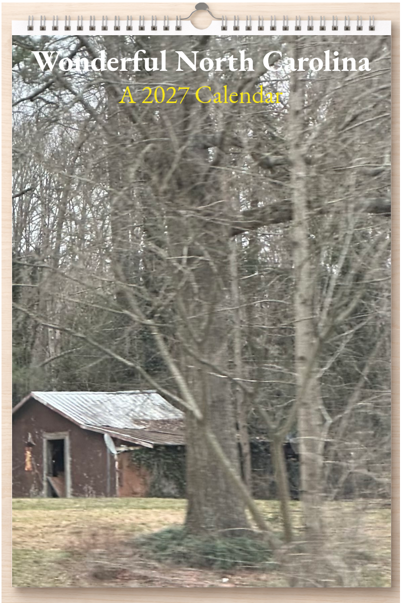Wonderful North Carolina: A 2027 Calendar