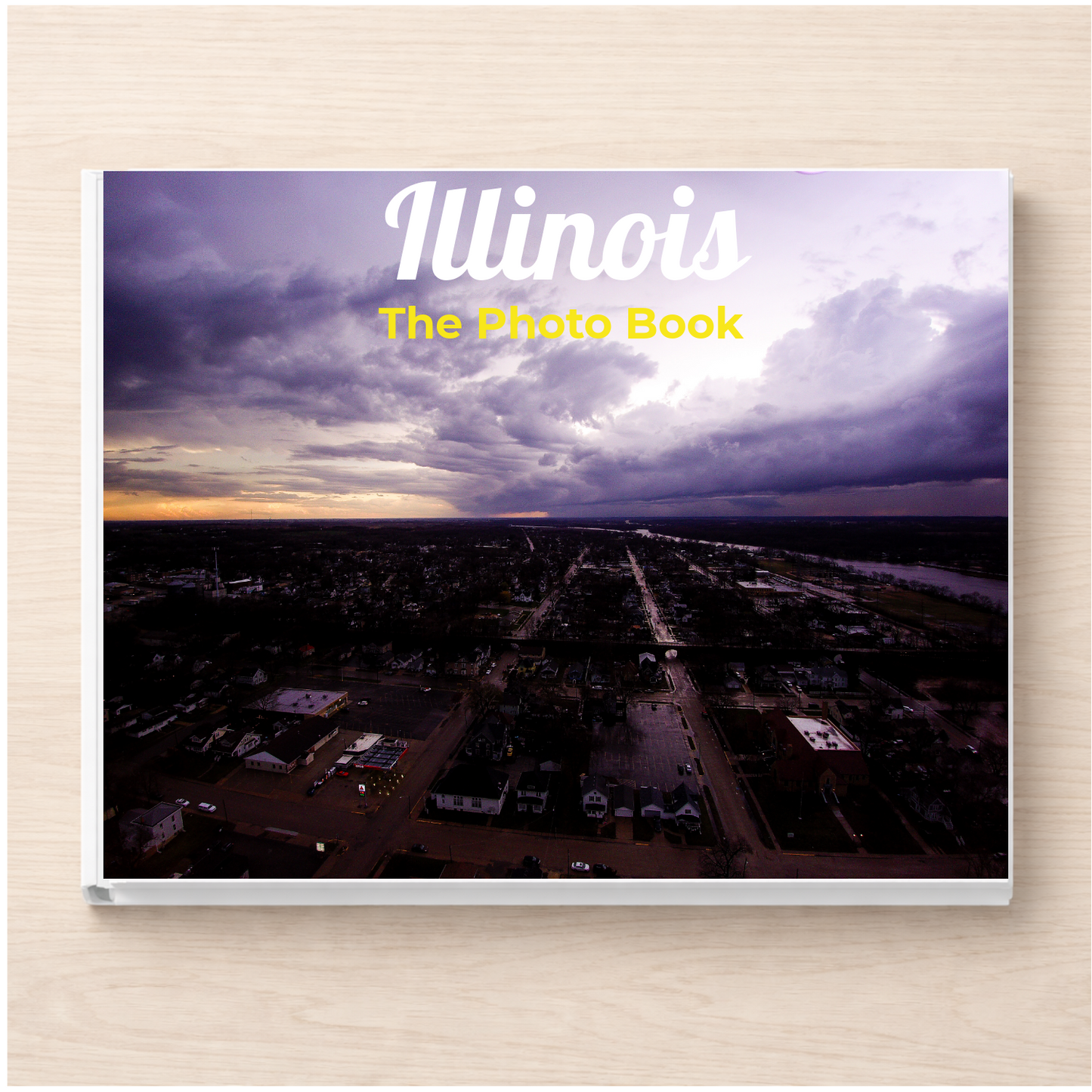 Illinois: The Photo Book